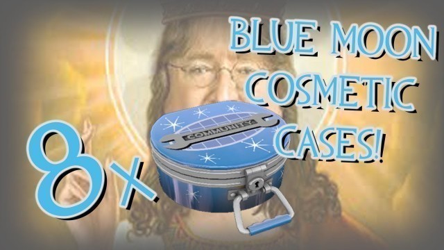 'TF2 - BLUE MOON COSMETIC CASE UNBOXING! MY LUCK IS SO BAD!'