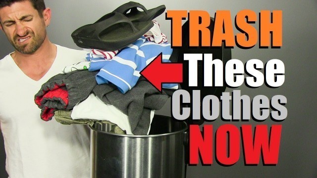 '6 Casual Clothes You Need To TRASH!'