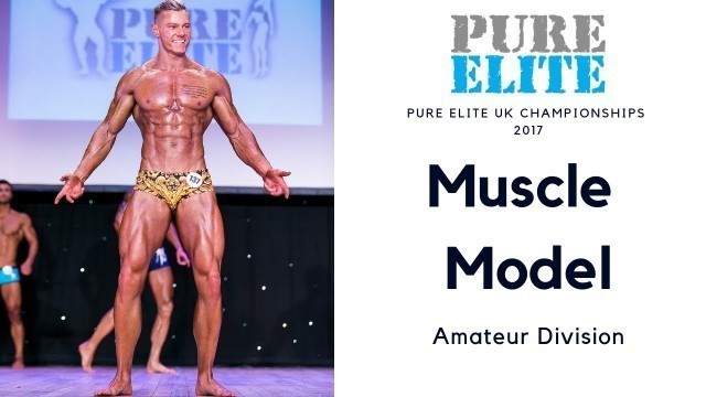 'Muscle Model amateur division - UK Championships'