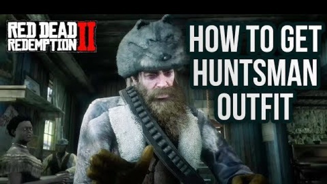 'Red Dead Redemption 2 - How To Get Huntsman Outfit! 6/16 Trapper Outfits Location Guide'