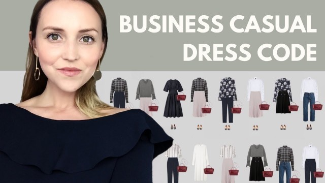 'The business casual dress code: capsule wardrobe example.'