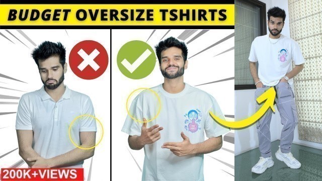 '7 RULES for Oversized T Shirt Styling *+LINKS* | Budget Streetstyle | BeYourBest Fashion | San Kalra'