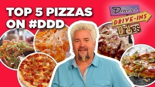 'TOP 5 Pizzas in #DDD Video History with Guy Fieri | Diners, Drive-Ins and Dives | Food Network'