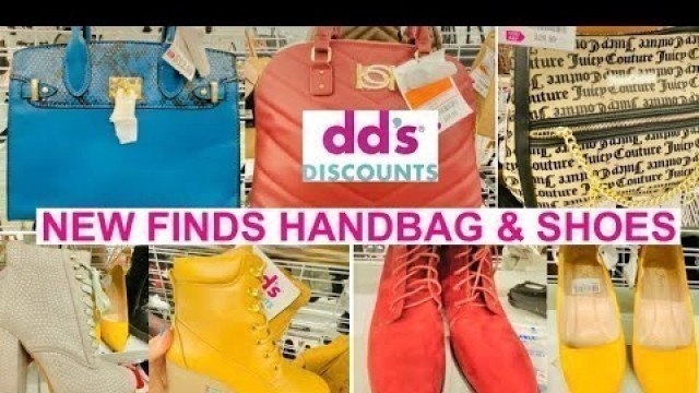 'DD’s DISCOUNT NEW FINDS HANDBAG & SHOES.'