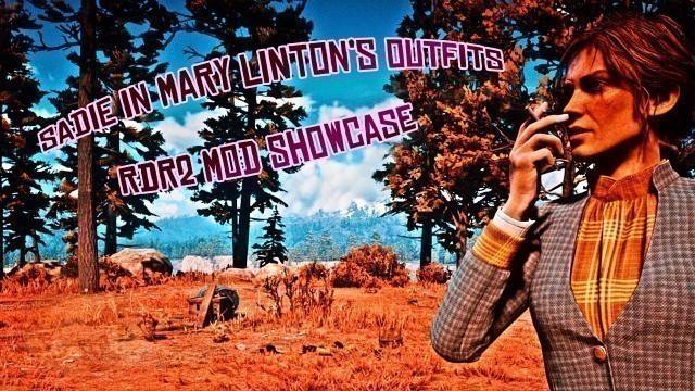 'Sadie Adler in Mary Linton\'s Outfits*MOD SHOWCASE*(Red Dead Redemption 2) PC MODS'