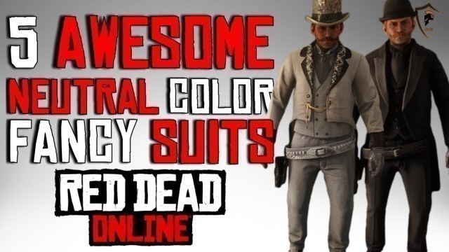 'How To Make Fancy Suits That Actually Look Good in Red Dead Online'