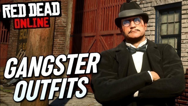 'GANGSTER OUTFITS: Red Dead Online (Peaky Blinders, The Godfather & L.A. Noire) (Blood Money Outfits)'