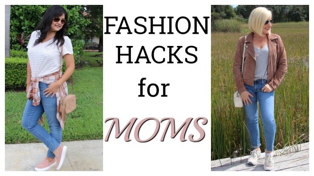 'Fashion Hacks for Moms | Everyday Outfits for Moms | Casual Outfit Ideas for Moms'