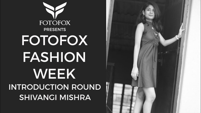 'Shivangi Mishra | Introduction Round | Fotofox Fashion Week | Miss Teen India 2020 | Jharkand'