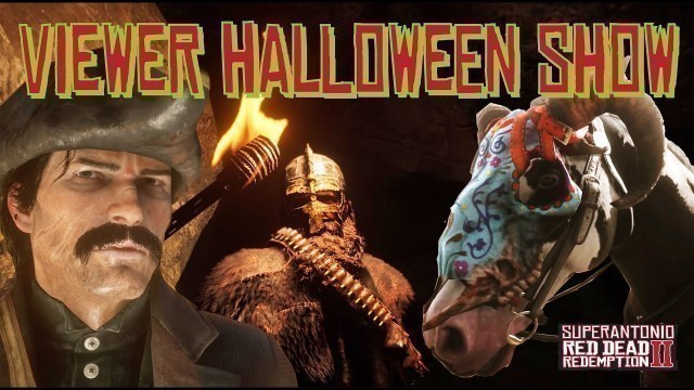 'The First Annual Super Viewer Halloween Fashion Show, in Red Dead Redemption 2'