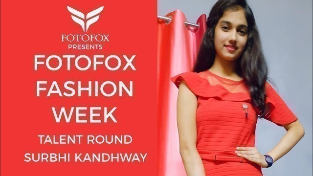 'Surbhi kandhway | Talent Round | Fotofox Fashion Week | Miss Teen India 2020 | Jharkand'