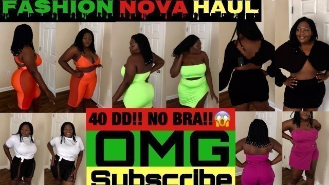 'FASHION NOVA CURVE HAUL‼️ 40 DD‼️ NO BRA