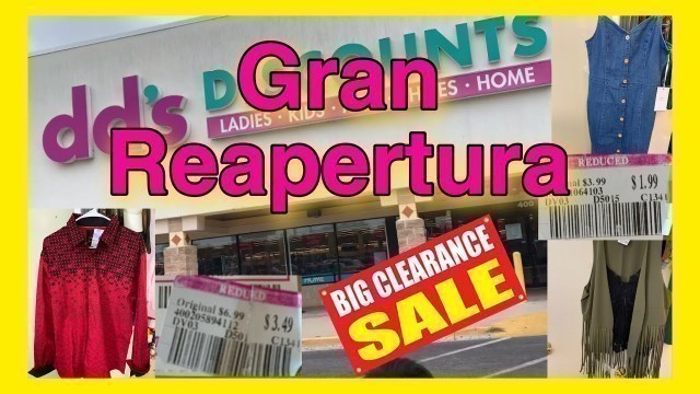 'GRAN REAPERTURA DE DD’S DISCOUNT