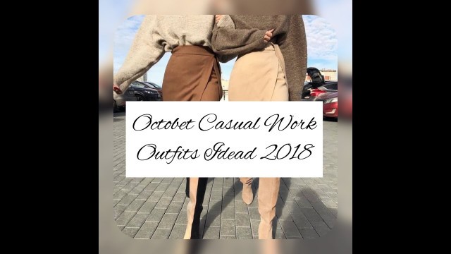 '35+ The Chic and Stylish October Casual Work Outfits Ideas.|Anna Sakhno Channel.|Fall Fashion 2018.'