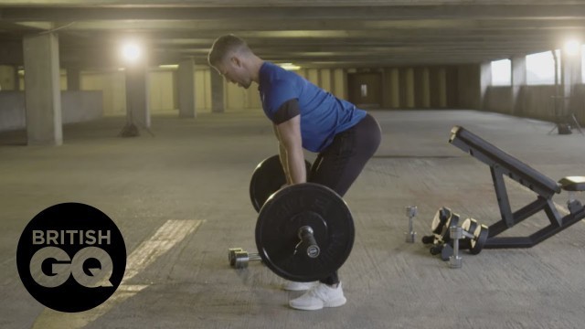 'The back and bicep workout for building muscle in 20 minutes | British GQ'