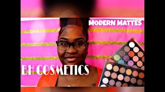 'BH MODERN MATTES REVIEW'