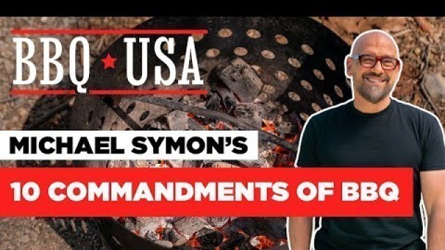 'Michael Symon\'s 10 Commandments of BBQ | BBQ USA | Food Network'