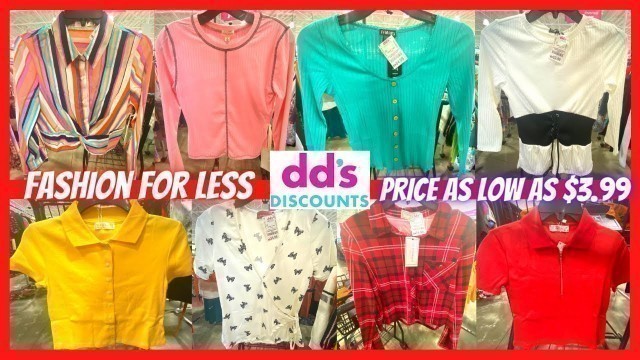 'dd\'s Discounts ❤️ Women’s Fashion For Less | PRICE AS LOW AS $3.99'