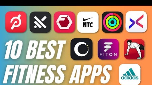 '10 Best Fitness Apps for 2022 (Peloton, FitOn, Muscle Booster and More!)'