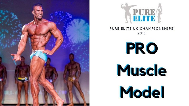 'PRO MUSCLE MODEL - UK CHAMPIONSHIPS 2018'