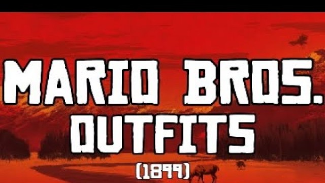 'Red Dead Redemption 2 - Mario Bros. Top Outfits - Mario, Luigi, Bowser, Wario (RDR 2)'