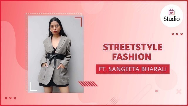 'Streetstyle Fashion Across The World Ft. Sangeeta Bharali | #Shorts - Myntra'