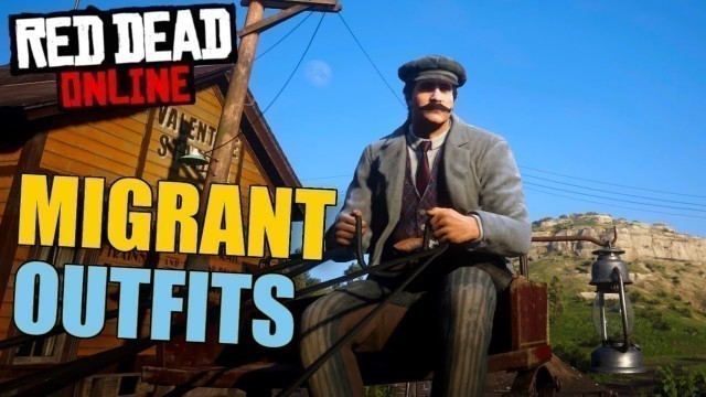 'MIGRANT OUTFITS: Red Dead Online (Irish, Russian, Swedish and Italian)'