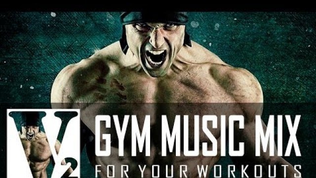 '★ Best workout music mix ★Best Gym  Music 2016-2017 // Bodybuilding & Fitness Workout Playlist [v2]'