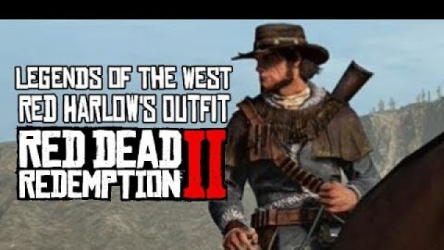 'How To Make Red Harlow\'s Outfit in Red Dead Redemption 2'