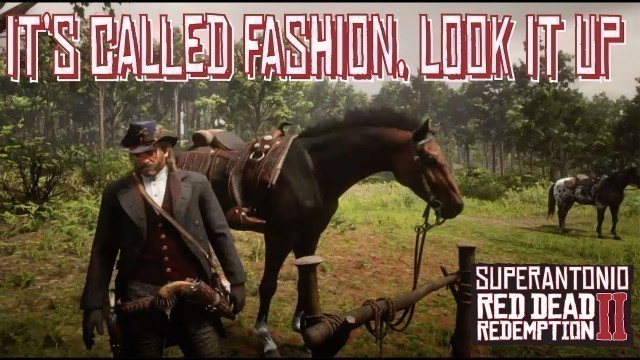 'The First Annual superantonio Red Dead Redemption 2 Fashion Show'