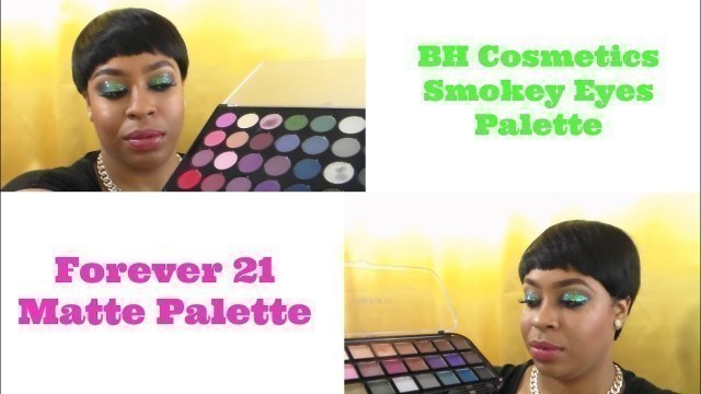 'Forever 21 Matte Palette | BH Cosmetics 28 Smokey Eye Palette'