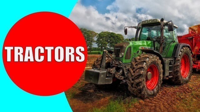 'TRACTORS FOR KIDS VIDEOS - Learning Tractors for Children, Preschool and Kindergarten'