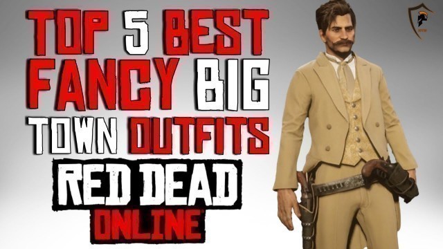 'Top 5 Best Fancy Town Outfits in Red Dead Online (Nice Dress Clothes)'