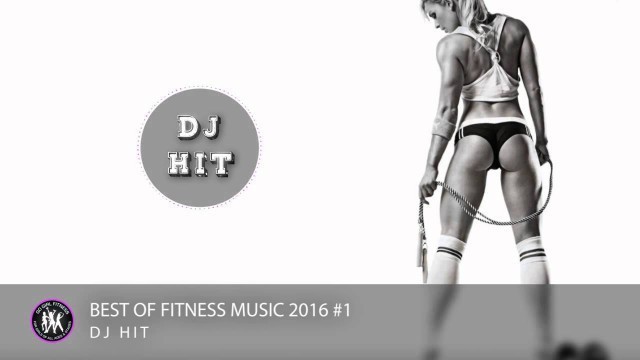 'Bản sao của [Hit Record] Best of Fitness Music 2016 #1'