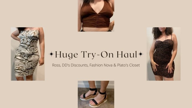 'HUGE Summer Try on Haul | Ross, DD\'s Discounts, Fashion Nova & Plato\'s Closet'