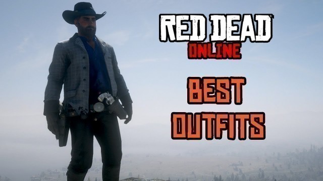 'Best Outfits Red Dead Redemption 2 Online'