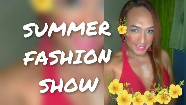 '#fashion show on the summer heat#fashion models/teen model s#cagayan De oro#make up artist'