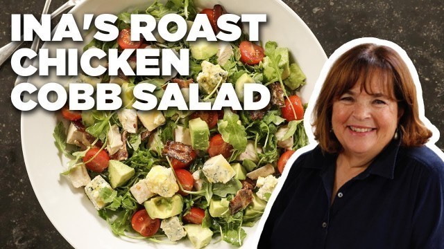 'Ina Garten\'s Roast Chicken Cobb Salad | Barefoot Contessa | Food Network'