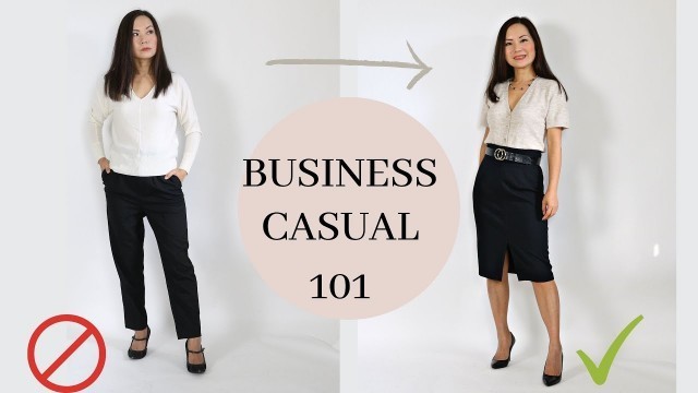 'This will change how you dress for business casual (and why you may be doing it wrong)'