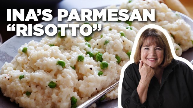 'Ina Garten\'s Easy Parmesan \"Risotto\" | Barefoot Contessa | Food Network'