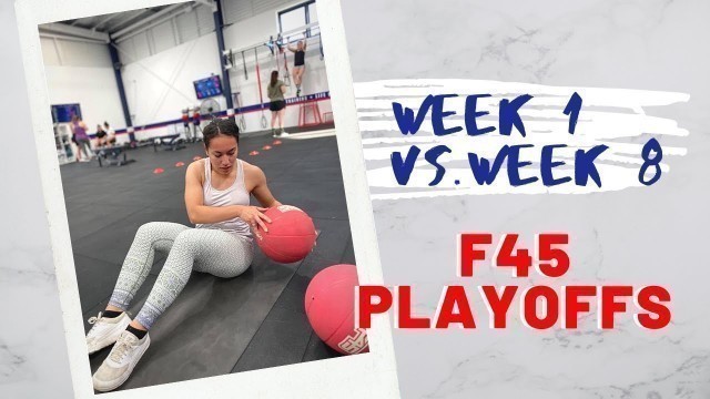 'F45 Playoffs - Week 1 Vs Week 8 (Challenge 24)'