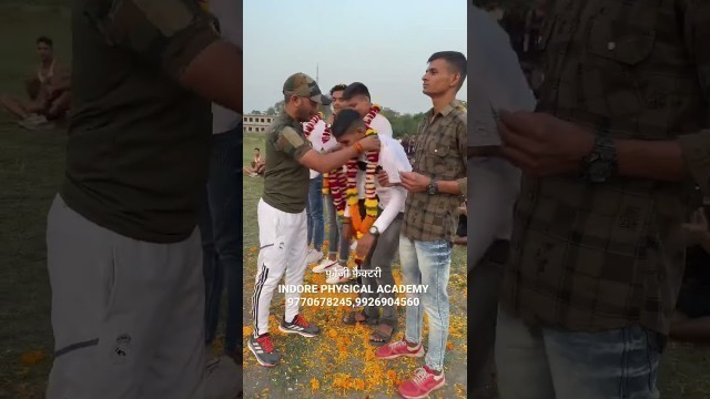 '#IndianArmy Final Selection Indore Physical Academy 9770678245 #shorts #indianarmy #video'