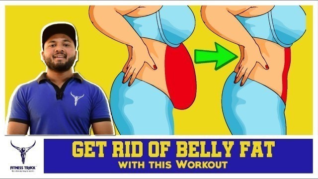 'Workout and Diet to lose Belly Fat, Love Handles ft. Fitness Track Gym'