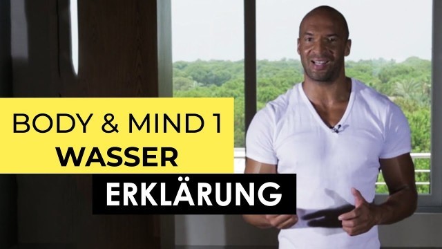 'ERKLÄRUNG: WASSER-WORKOUT MIT DETLEF SOOST & KATE HALL - BODY & MIND 1 | DETLEF SOOST'