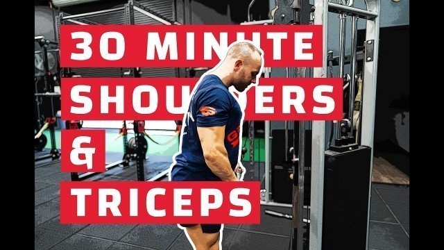 '30 MINUTE EXPRESS SHOULDERS & TRICEPS WORKOUT'