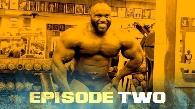 'Episode 2: Becoming The Strongest | I Am A Bodybuilder: Akim Williams'