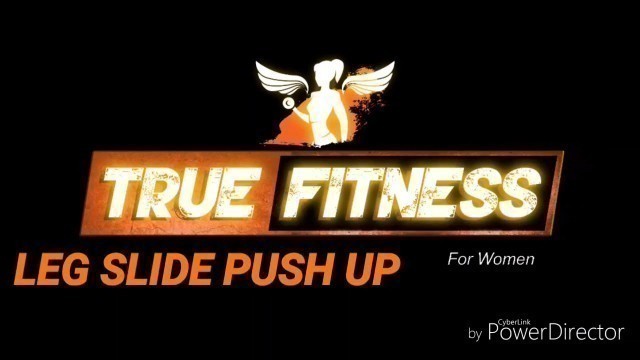 'TRUE FITNESS : leg slide push ups.  #gritchallenge .'