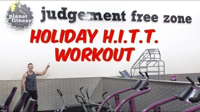 'Holiday HITT Workout at Planet Fitness'