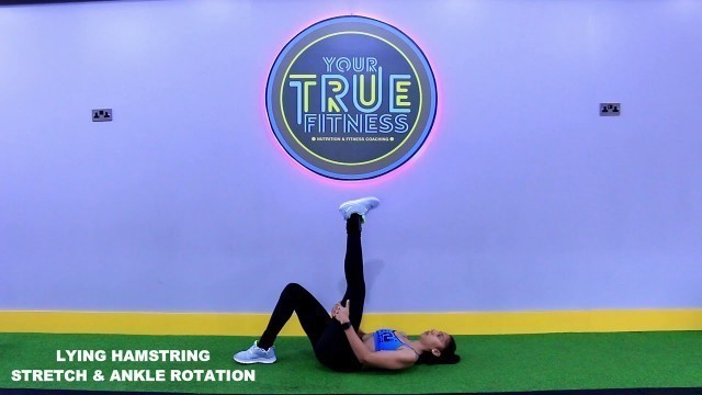 'Your True Fitness Exercise Library - Lying Hamstring Stretch'