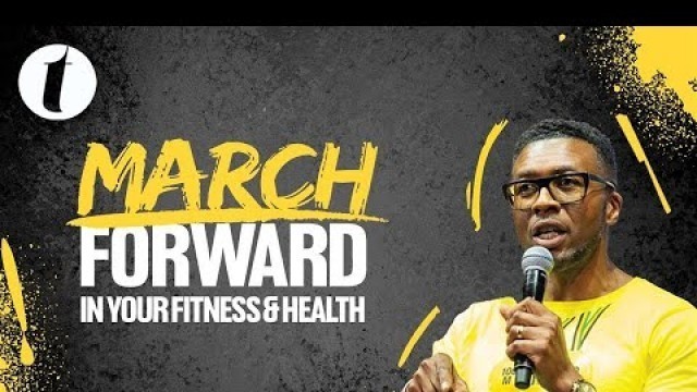 'March Forward in you Fitness & Health - Pastor Rob Williams | Tab@Home | Sunday Service |  20.03.22'